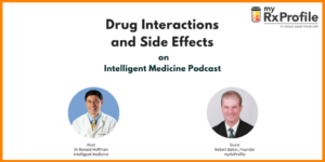 Drug interactions and side effects, MyRxProfile, Medication interaction app
